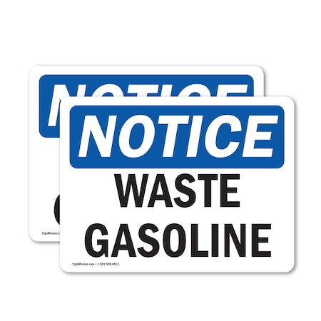 Signmission Waste Gasoline OSHA Notice Sign, Vinyl Decal, 5in W x 3.5in L, 2PK OS-2PACK-NS-D-35-L-18959